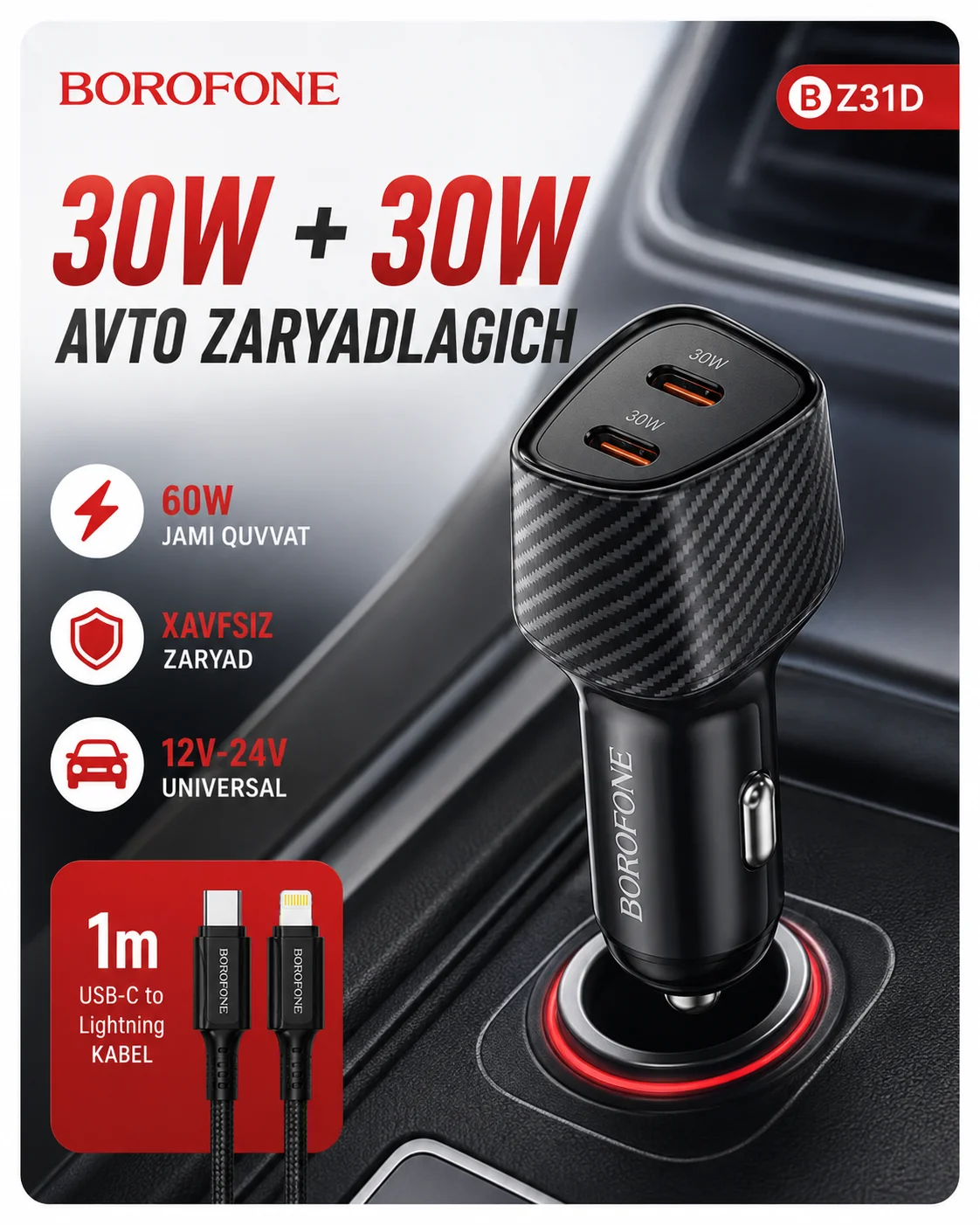 60W ikki portli tezkor avtomobil zaryadlagichi, Type-C va Lightning kabelli — BOROFONE BZ31D
